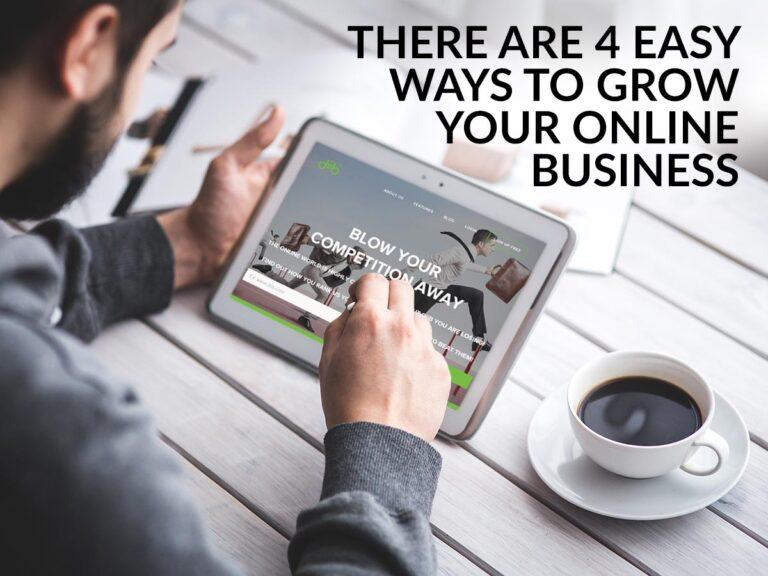 4 best ways to grow online business
